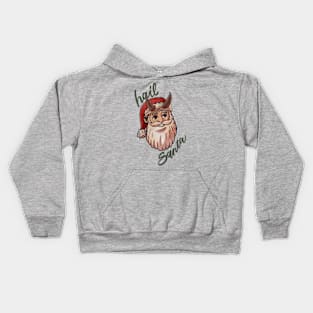 Hail Santa Kids Hoodie